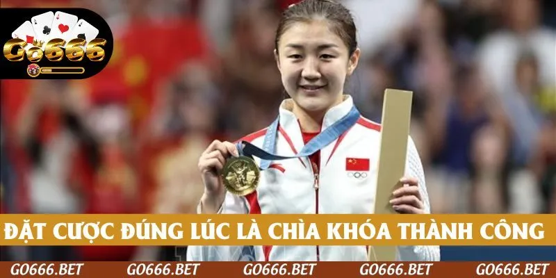 Đặt cược đúng lúc là chìa khóa thành công trong Bóng bàn tại GO666