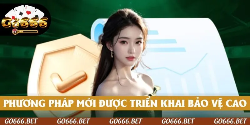 Phương pháp mới được triển khai để bảo vệ toàn diện